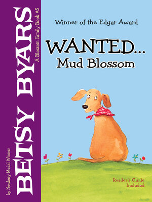 cover image of Wanted . . . Mud Blossom